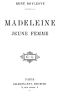 [Gutenberg 51225] • Madeleine, jeune femme